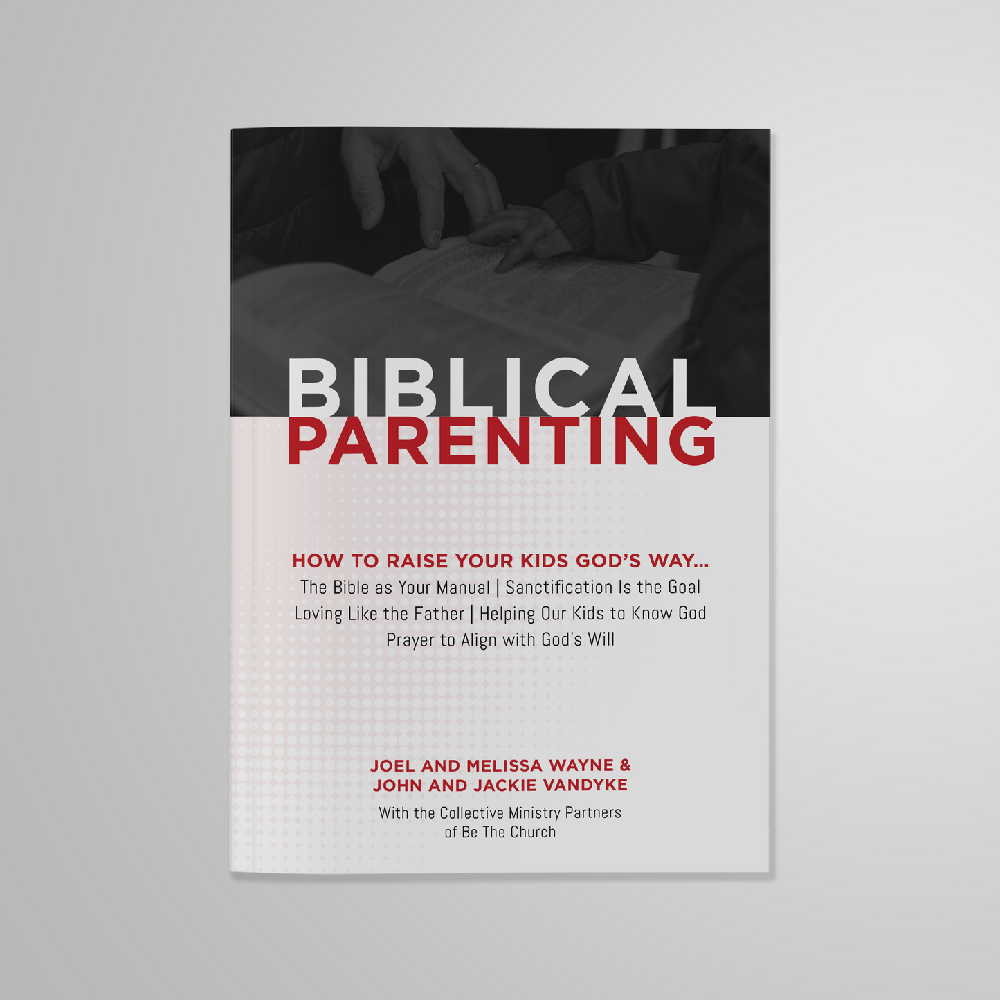 Biblical Parenting Booklet (Digital Download)