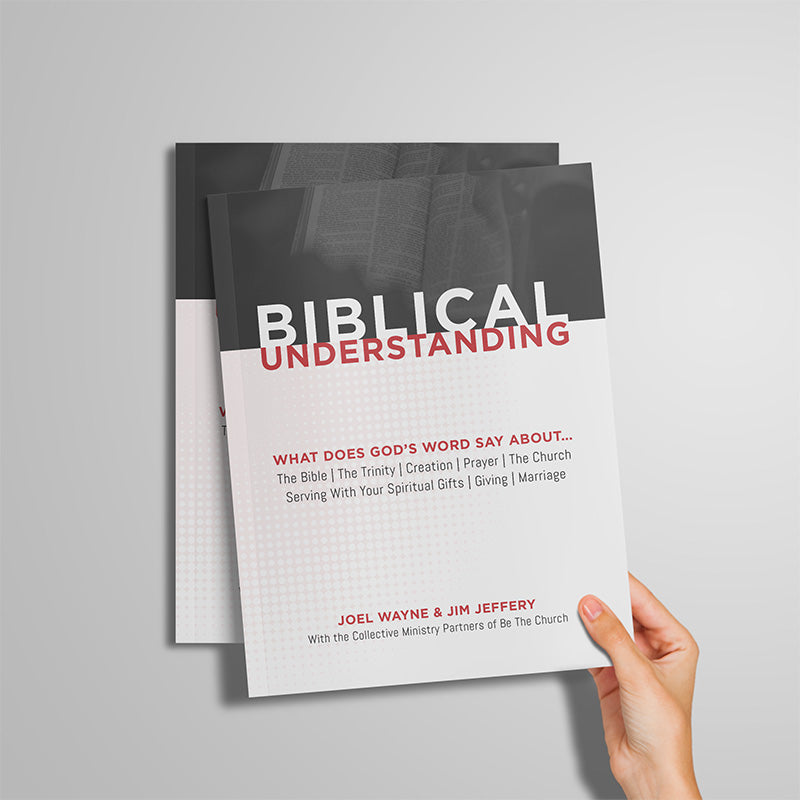 Biblical Understanding Booklet (Digital Download)